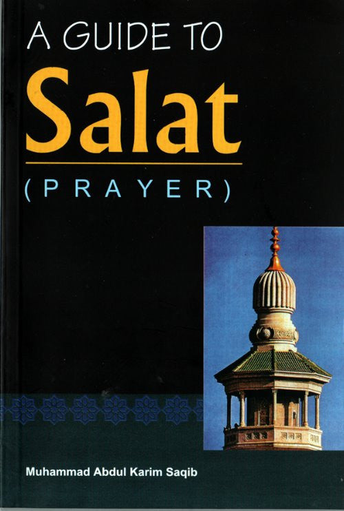 A Guide to Salat - Arabic Islamic Shopping Store