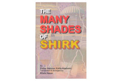 Many Shades of Shirk