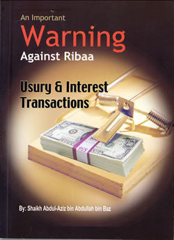 Important Warning Against Ribaa (Usury and Interest) - Arabic Islamic Shopping Store