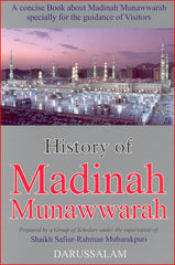 History of Madinah Munawwarah - Arabic Islamic Shopping Store