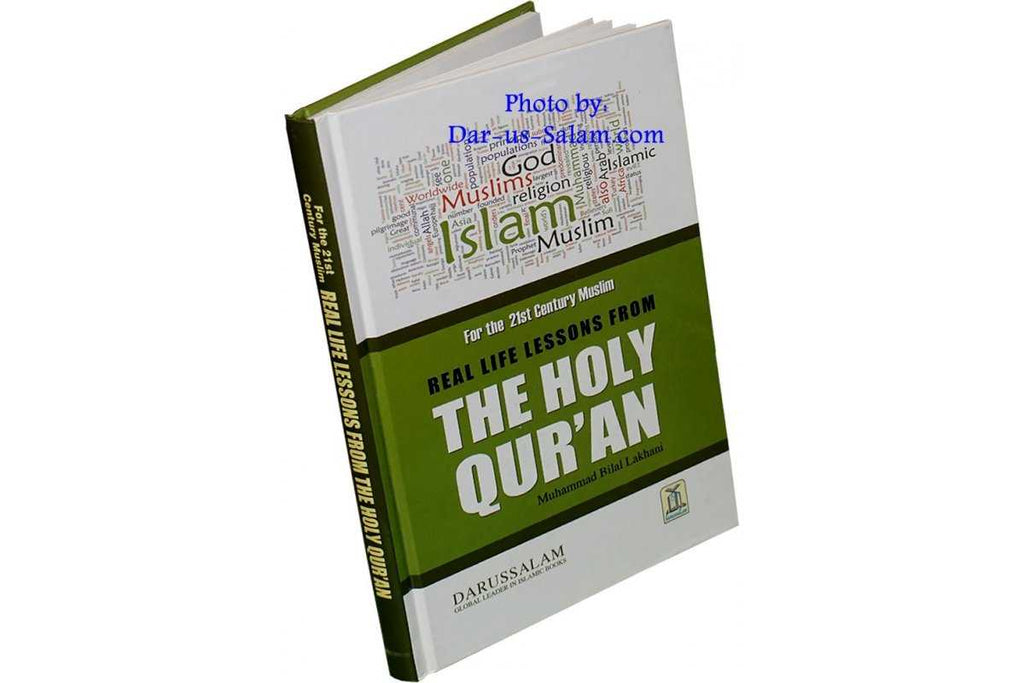 Real Life Lessons from The Holy Qur'an (HB)