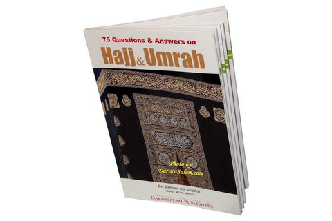 75 Q&A on Hajj & Umrah