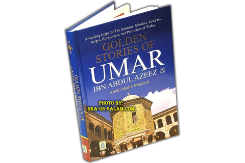Golden Stories of Umar ibn Abdul Azeez