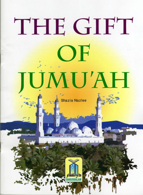 The Gift of Jumu'ah - Arabic Islamic Shopping Store