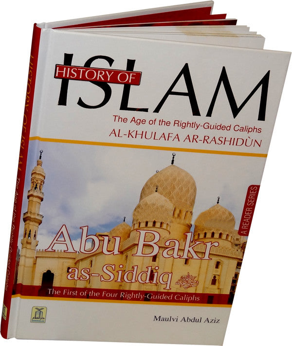 History of Islam 1: Abu Bakr as-Siddiq (R) - Arabic Islamic Shopping Store