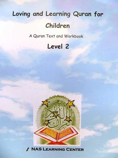 Loving and Learning Quran for Children Part 2 - Children Islamic Studies - Arabic Islamic Shopping Store