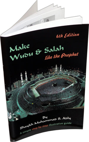 Make Wudu & Salaah like the Prophet (S) - Arabic Islamic Shopping Store