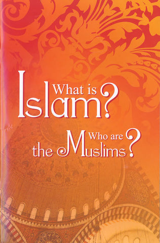 What is Islam & Who are the Muslims? - Arabic Islamic Shopping Store