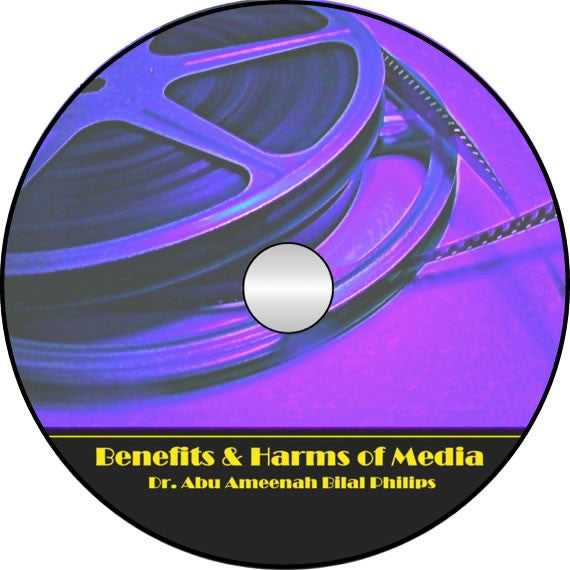Benefits & Harms of Media - Arabic Islamic Shopping Store