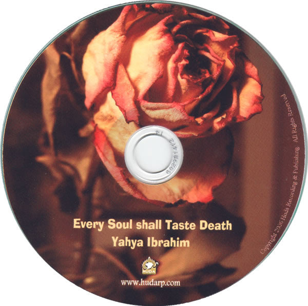 Every Soul Shall Taste Death (CD) - Arabic Islamic Shopping Store