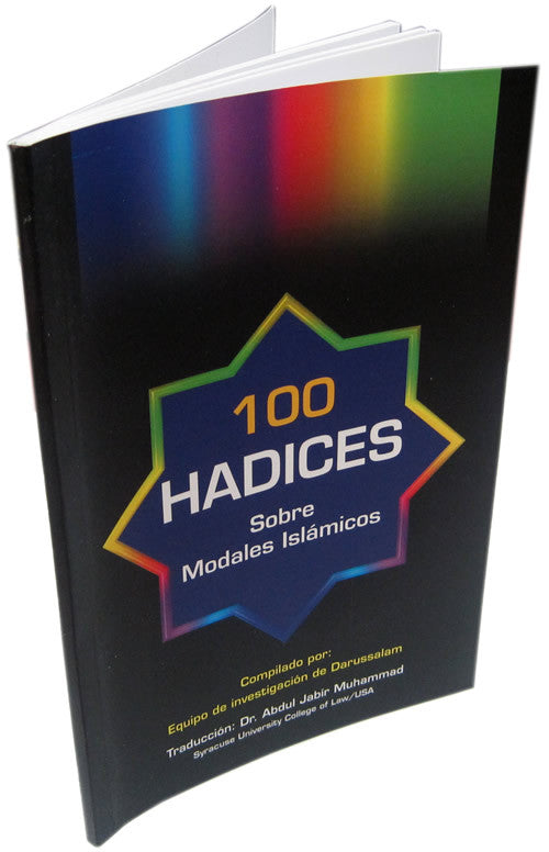 Spanish: 100 Ahadith Sobre Los Modales Islamicos - Arabic Islamic Shopping Store