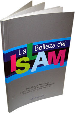 Spanish: Un Vistazo A La Belleza Del Islam - Arabic Islamic Shopping Store