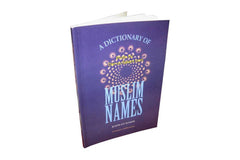 Dictionary of Muslim Names