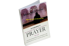 An Explanation of the Conditions, Pillars and Requirements of Prayer