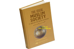 The Ideal Muslim Society