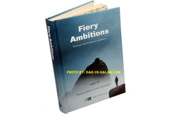 Fiery Ambitions - Fuel That Produces Greatness