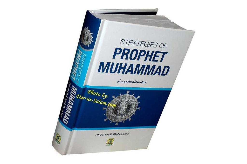 Strategies of Prophet Muhammad (S)