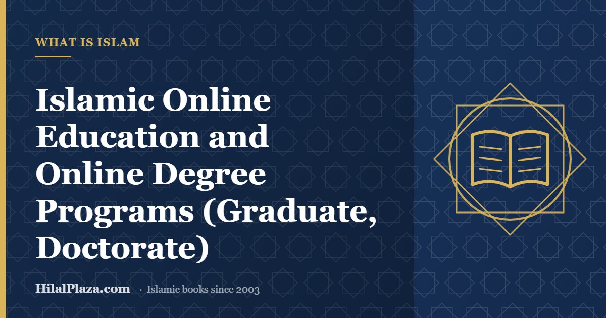 Islamic Online Education and Online Degree Programs (Graduate, Doctorate). Article header with an open book icon