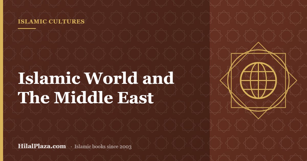Islamic World and The Middle East. Article header with a globe icon