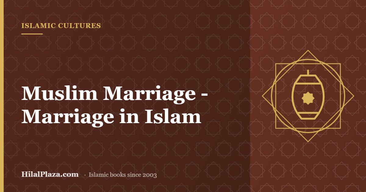 Muslim Marriage - Marriage in Islam. Article header with a lantern icon