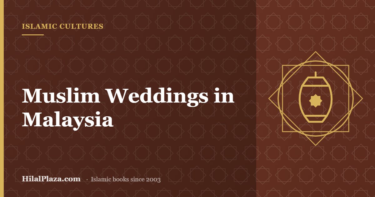 Muslim Weddings in Malaysia. Article header with a lantern icon