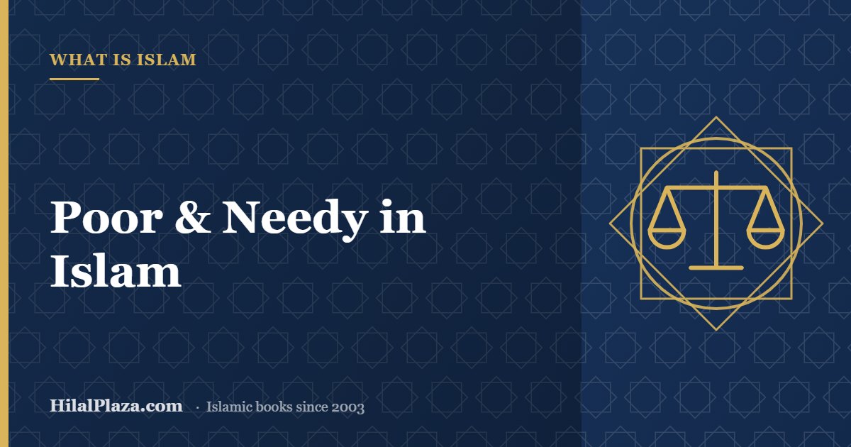 Poor & Needy in Islam. Article header with a balance scale icon