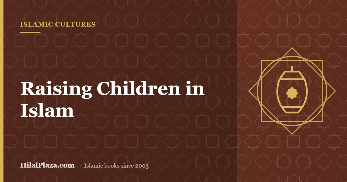 Raising Children in Islam. Article header with a lantern icon