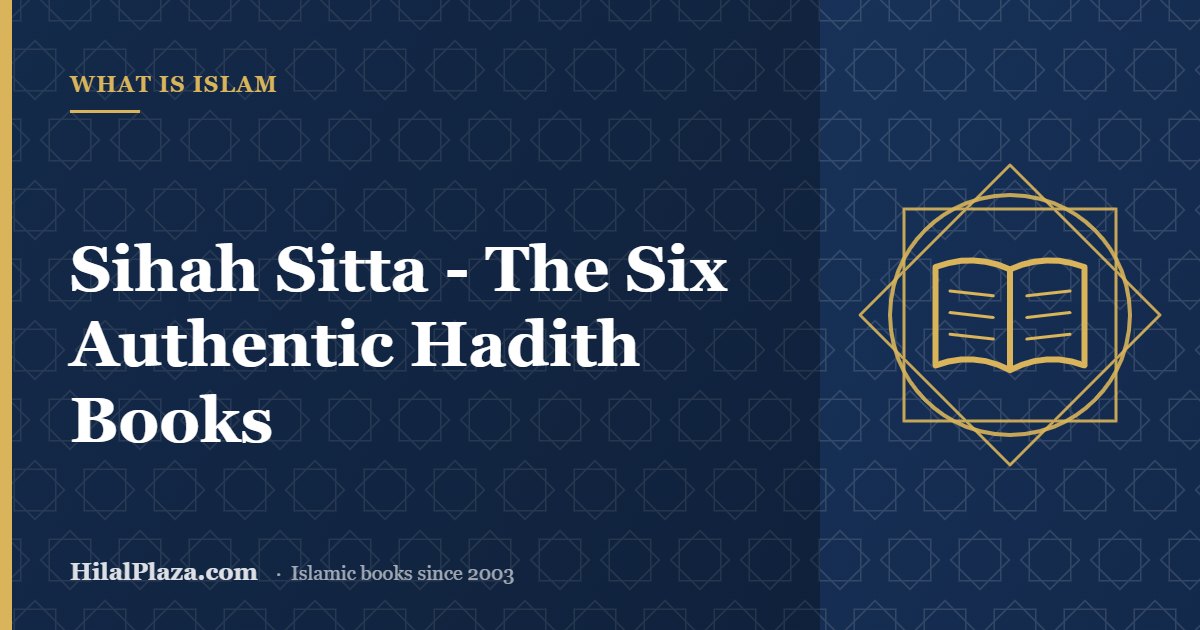 Sihah Sitta - The Six Authentic Hadith Books. Article header with an open book icon