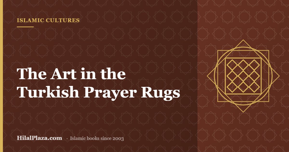 The Art in the Turkish Prayer Rugs. Article header with a geometric textile pattern icon