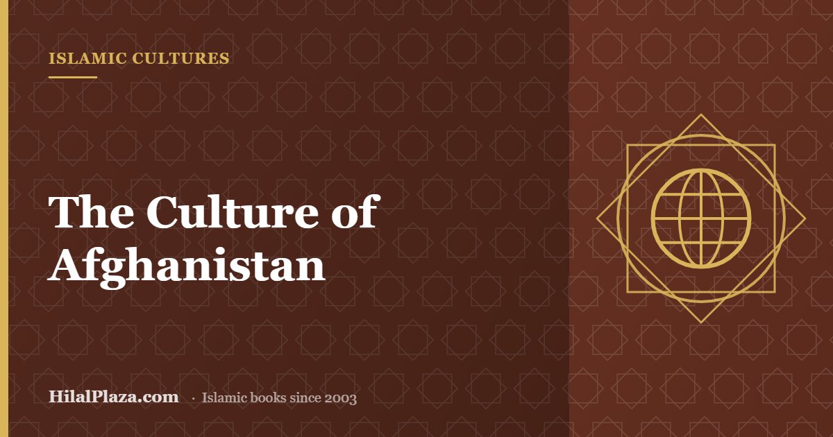 The Culture of Afghanistan. Article header with a globe icon