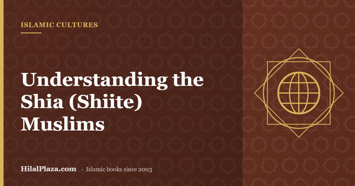 Understanding the Shia (Shiite) Muslims. Article header with a globe icon