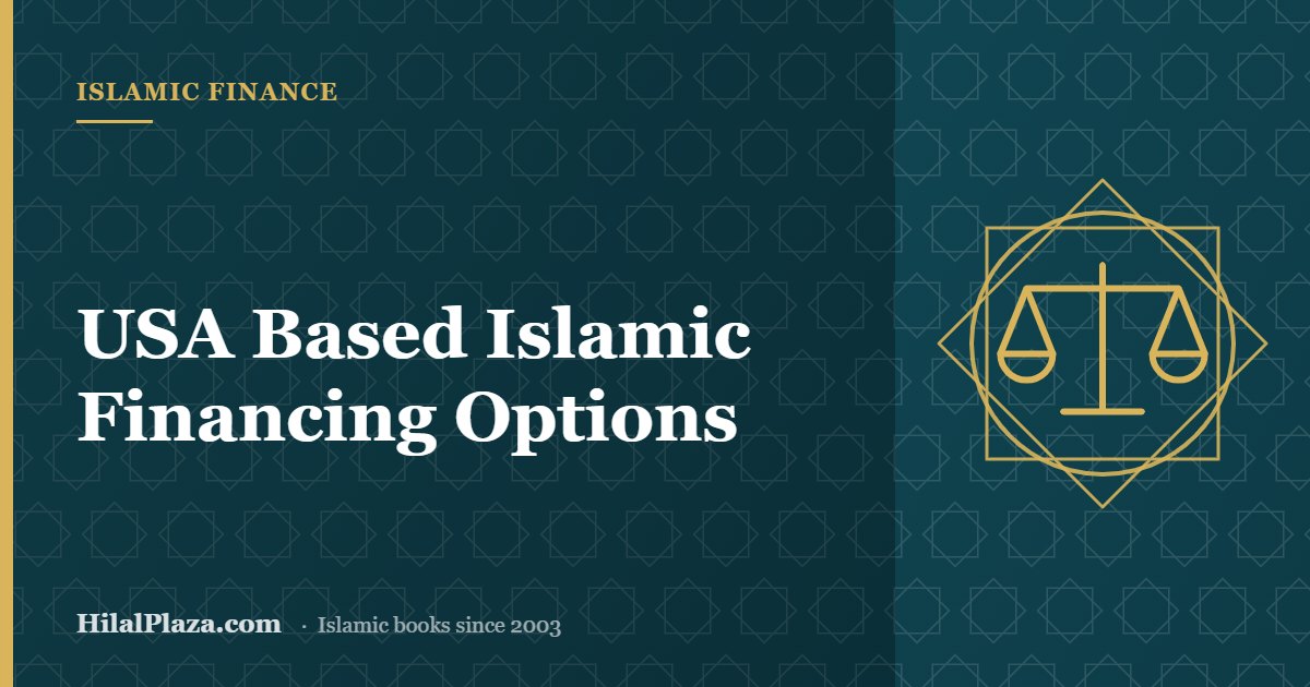 USA Based Islamic Financing Options. Article header with a balance scale icon