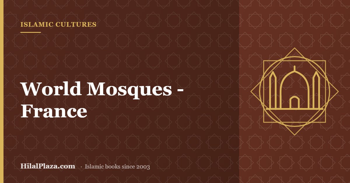 World Mosques - France. Article header with a mosque icon