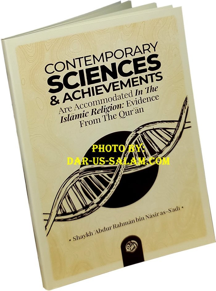 Contemporary Sciences & Achievements by Abdur-Rahman as-Sa'di, paperback front cover