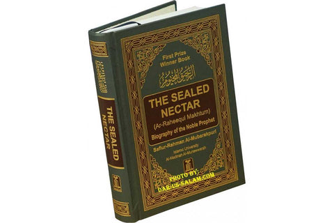 The Sealed Nectar (Ar-Raheeq Al-Makhtum) (6x9)