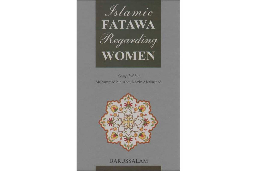 Islamic Fatawa Regarding Women