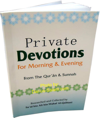 Private Devotions for Morning & Evening - Arabic Islamic Shopping Store