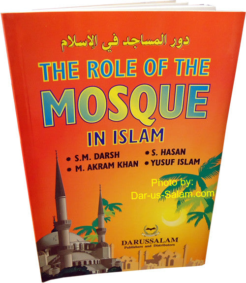 The Role of the Mosque in Islam - Arabic Islamic Shopping Store