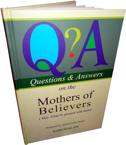 Q&A on the Mothers of Believers (PB) - Arabic Islamic Shopping Store