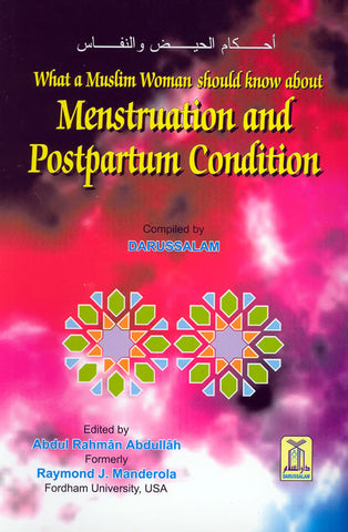 What a Muslim Woman should know about Menstruation and Postpartum - Arabic Islamic Shopping Store