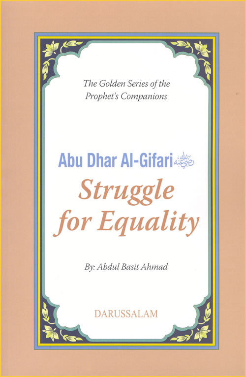 Abu Dhar Al-Gifari (R) Struggle for Equality - Arabic Islamic Shopping Store