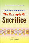 Jabir bin Abdullah (R) The Example of Sacrifice - Arabic Islamic Shopping Store