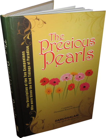 The Precious Pearls (Ten prophet's companions who got glad tidings to be in Jannah) - Arabic Islamic Shopping Store
