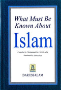 What Must be Known About Islam - Arabic Islamic Shopping Store