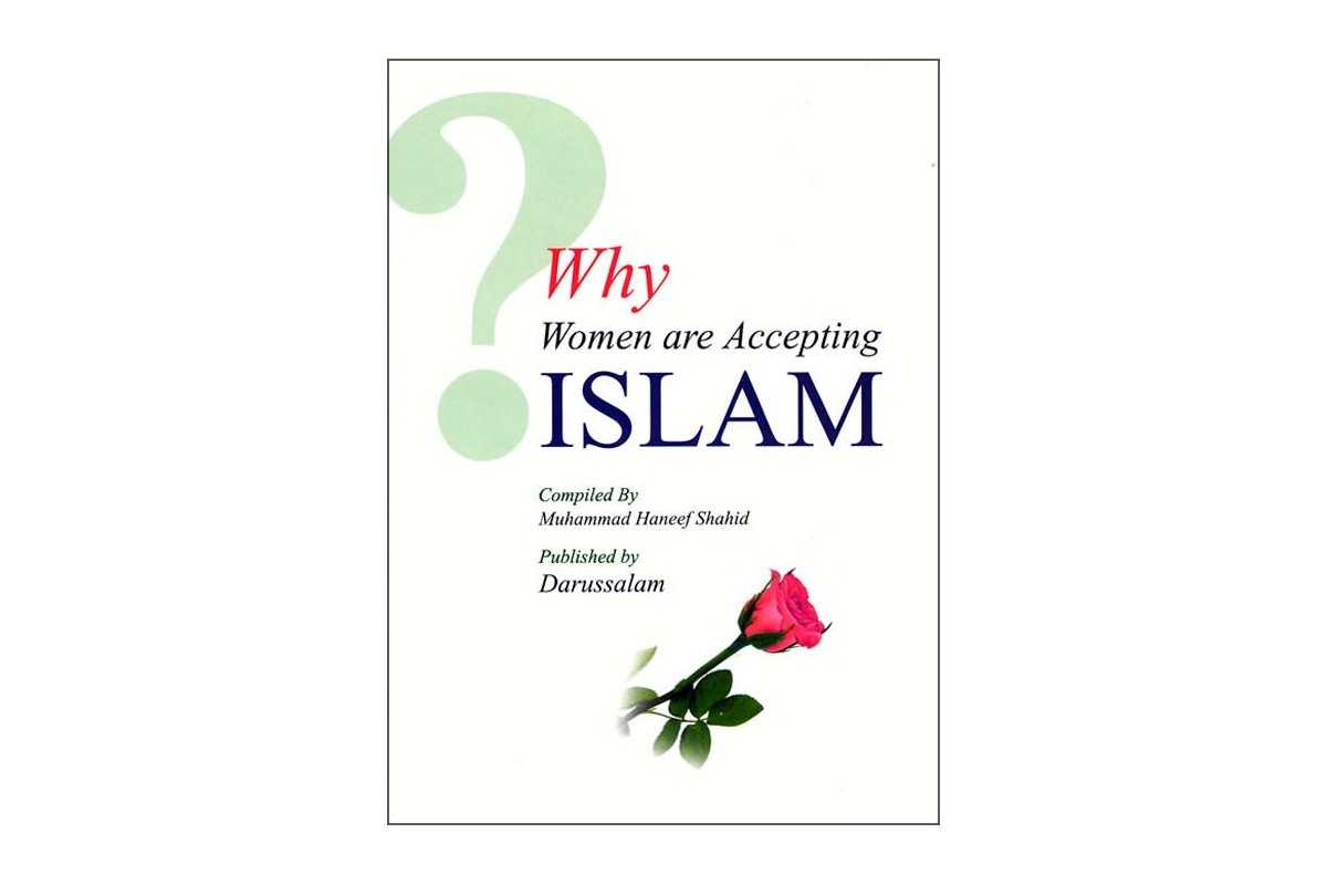Why Women are Accepting Islam