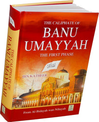 Caliphate of Banu Umayyah - A History - Arabic Islamic Shopping Store