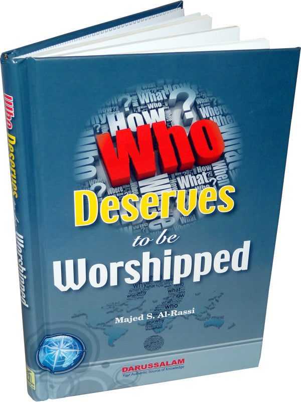 Who Deserves to be Worshiped (Worship of Allah) - Arabic Islamic Shopping Store