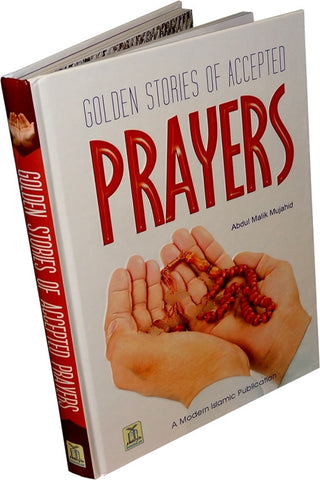 Golden Stories of Accepted Prayers - Arabic Islamic Shopping Store