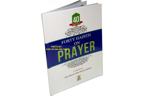 Forty Hadith on Prayer