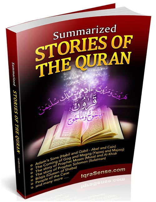 Stories from the Quran - Summary of Ibn Kathir Stories of the Prophets - Arabic Islamic Shopping Store